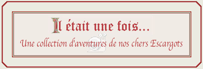 Il tait une fois...Aventures!